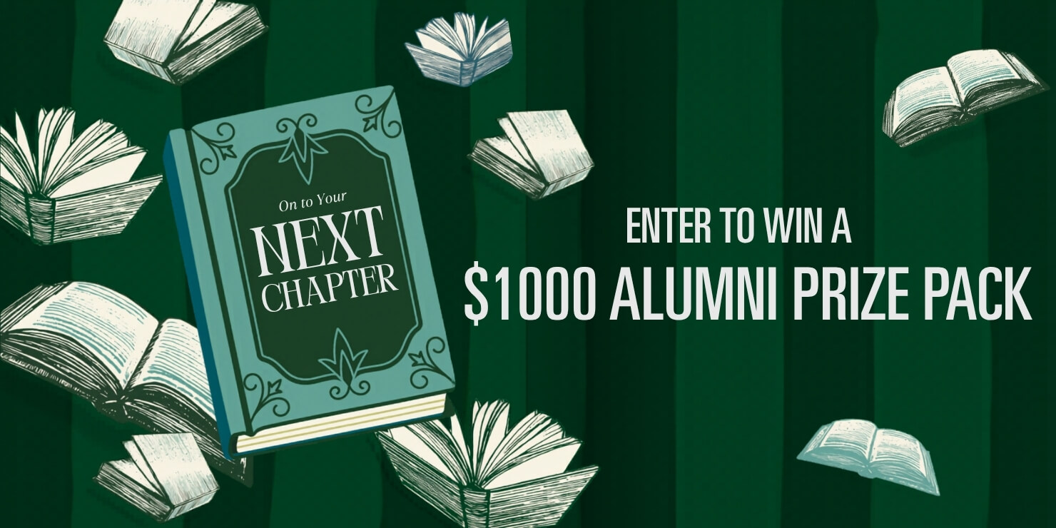 Win $1,000 Alumni Prize Pack!